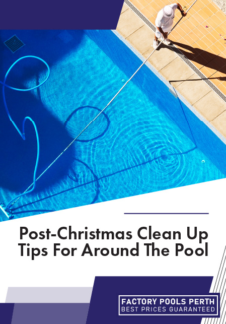 post-christmas-clean-up-tips-for-around-the-pool-banner-m