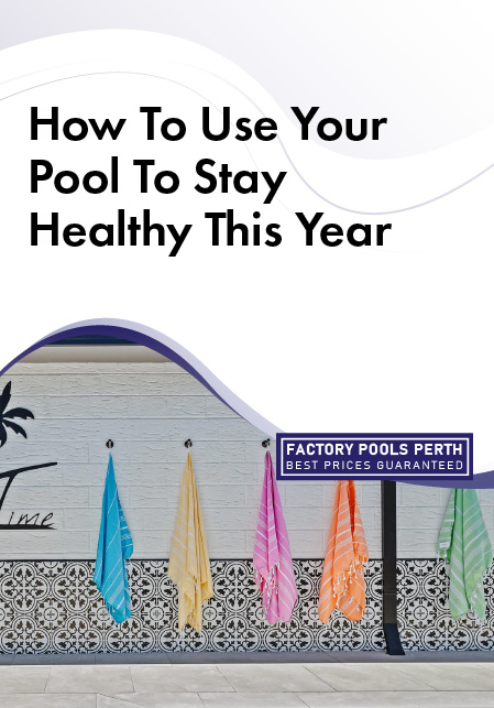 how-to-use-your-pool-to-stay-healthy-this-year-banner-m